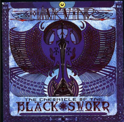 Hawkwind - Chronicle Of The Black Sword